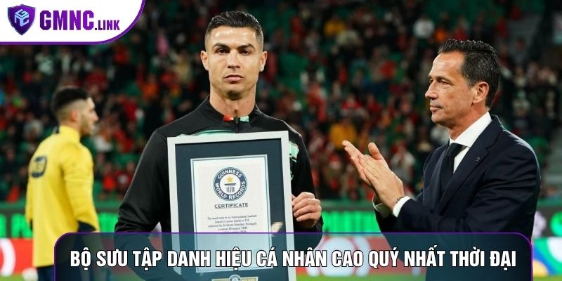 Bộ sưu tập danh hiệu cá nhân cao quý nhất thời đại
